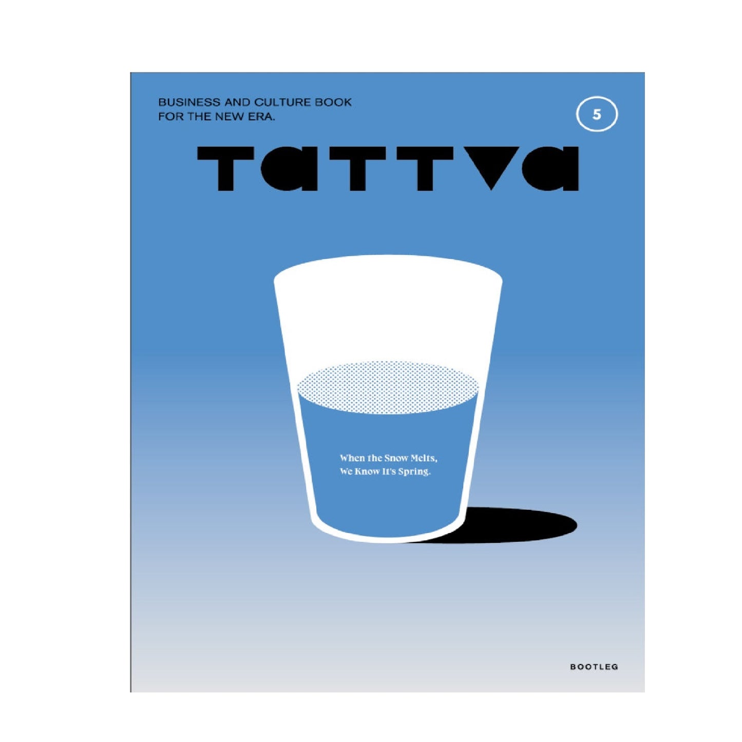 tattva vol.5 特集:とらわれないで学ぶ。しゃかい、べんきょう。